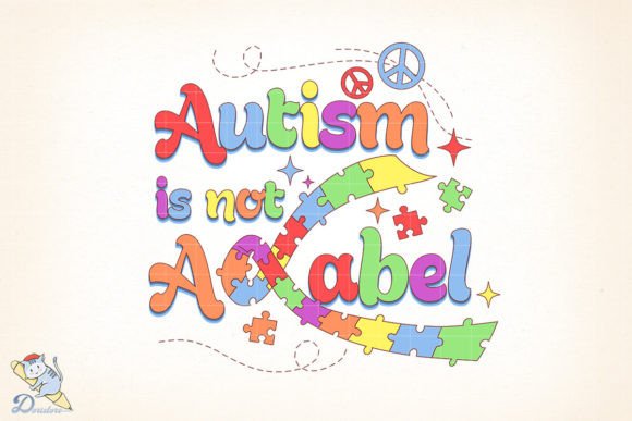 Autism is Not a Label: A Creative Expression of Identity